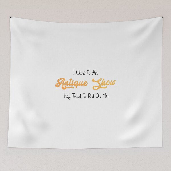 Item preview, I went to an antique show they tried to bid on me designed and sold by GoldenDov.