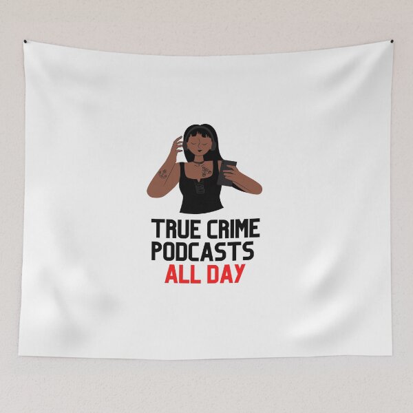 Item preview, True Crime Podcast All Day designed and sold by keymuse.