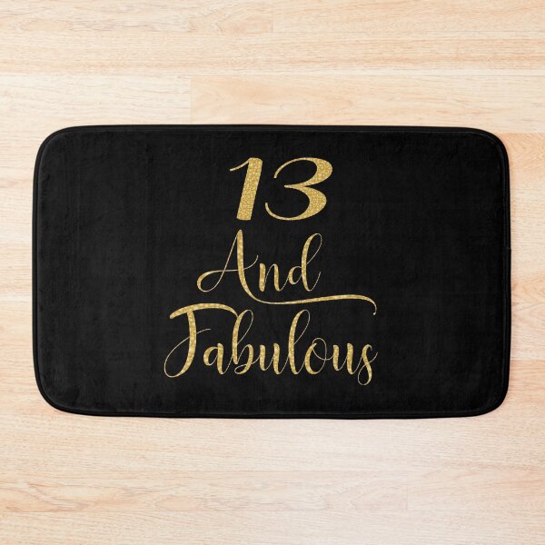 Item preview, Girls 13 Years Old And Fabulous Girl 13th Birthday print designed and sold by Grabitees.