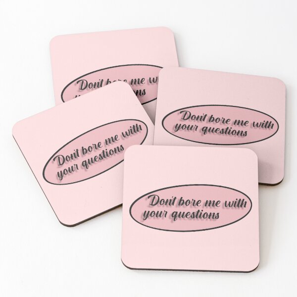 Item preview, Don't bore me with your questions designed and sold by Tana-B.