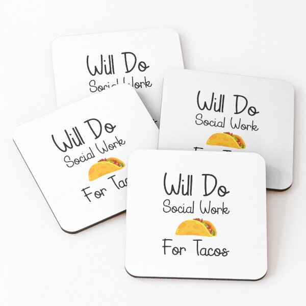 Item preview, Will do social work for tacos designed and sold by GoldenDov.