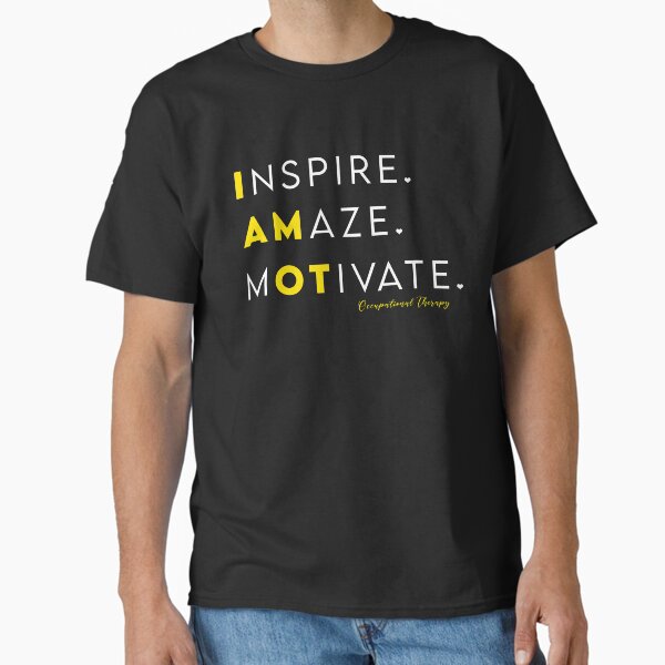 Item preview, I AM OT Occupational Therapy Saying designed and sold by deepan chandrasekaran.