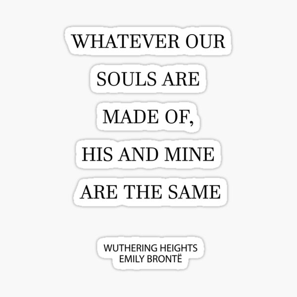 Stickers Sur Le Theme Les Hauts De Hurlevent Citations Redbubble