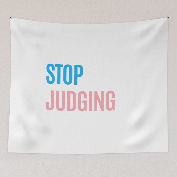 Item preview, Stop Judging designed and sold by casualism.