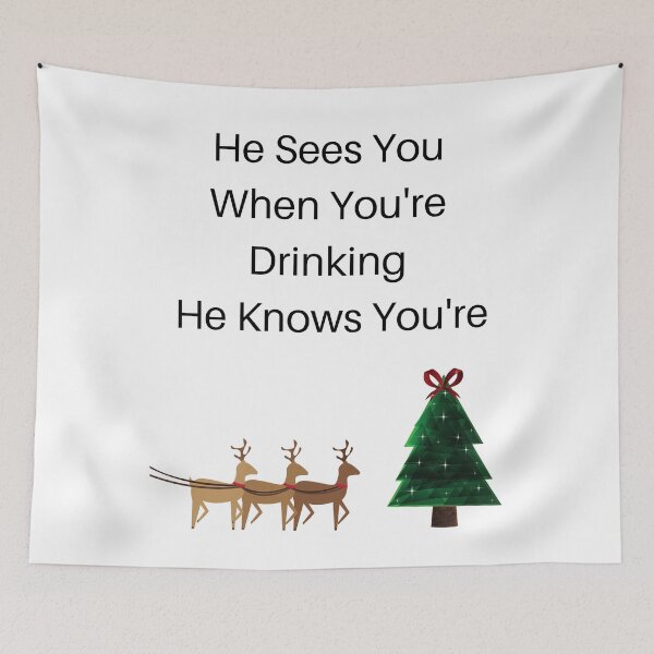 Item preview, He Sees You When You're Drinking, He Knows You're,perfect gift,funny promoted christmas tees designed and sold by piskwi.