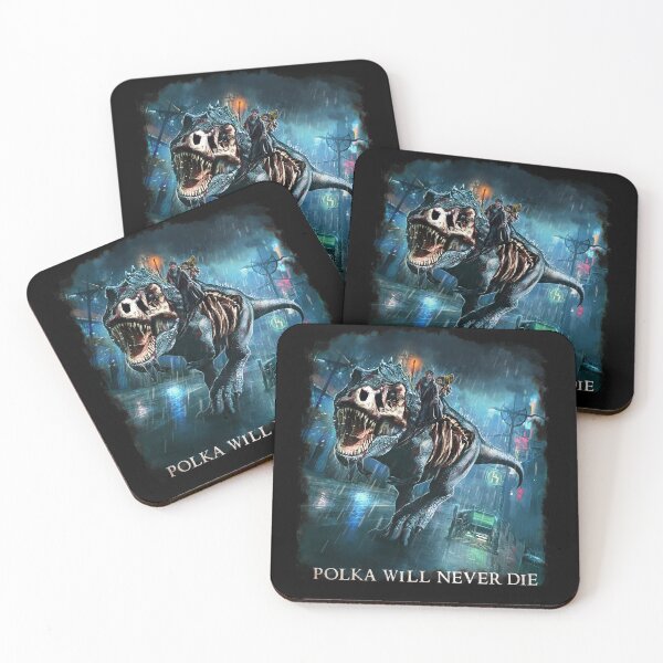 Item preview, Polka will never Die Riding A Rex Harry Random Destruction Dresden designed and sold by idwearit.