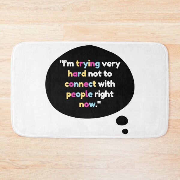 Item preview, I'm Trying Very Hard Not To Connect With People Right Now designed and sold by Unworldly.