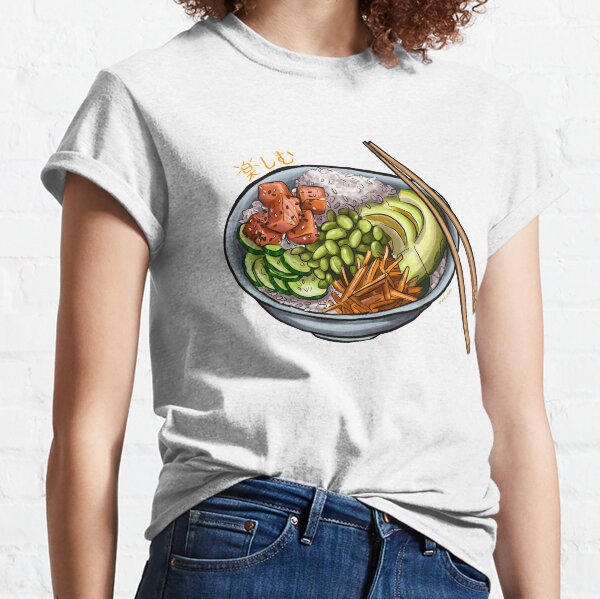 Poke Bowl with salmon and fresh vegetables Classic T-Shirt