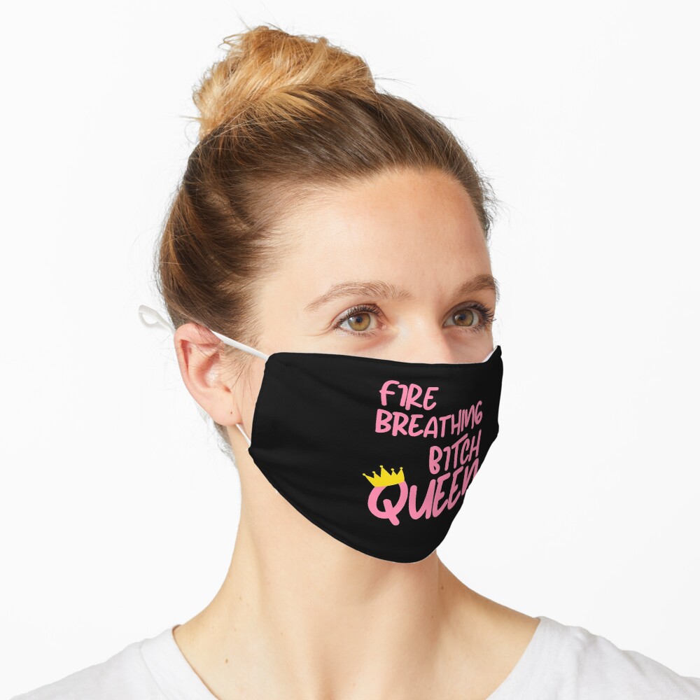 Fire breathing bitch queen Mask