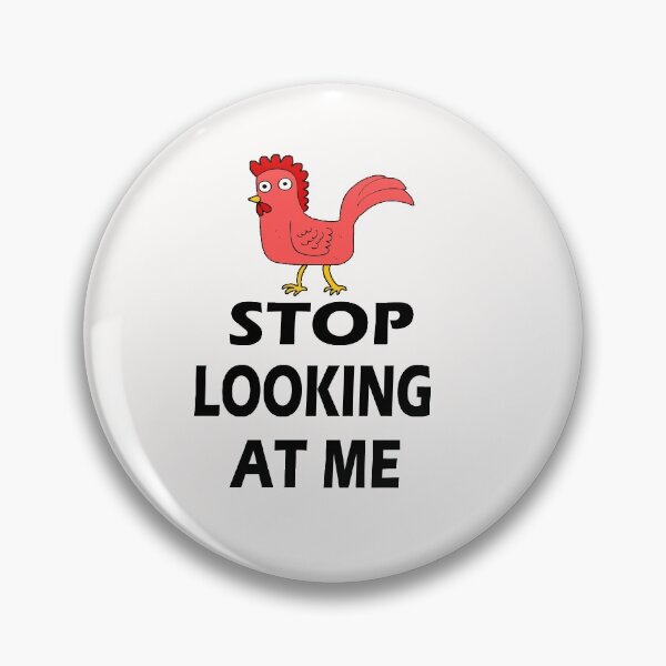 Item preview, Stop Looking At ME Funny Gift for Women and Men. designed and sold by HINDAM4U.