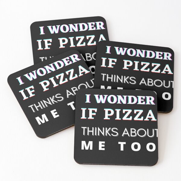 Item preview, I Wonder If Pizza Thinks About Me Too designed and sold by The Full Cart.