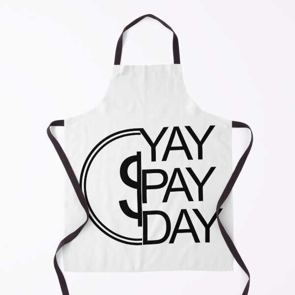 Item preview, Yay, it's Payday! Happy Salary Day, designed for working employees designed and sold by 2AcesDesign.