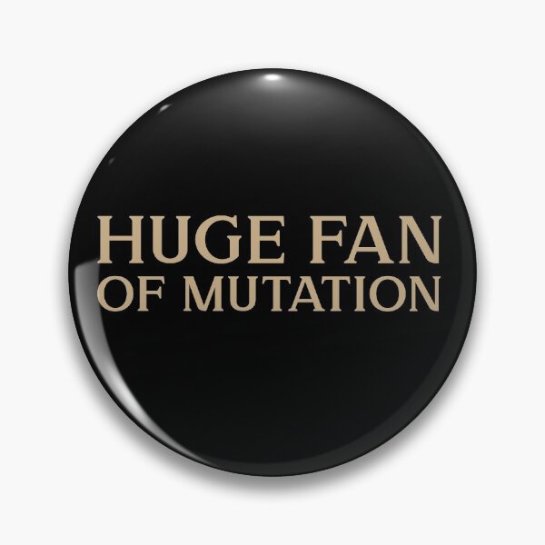Item preview, Huge fan of Mutation Biology Funny Gift Idea designed and sold by Christof  Hall.
