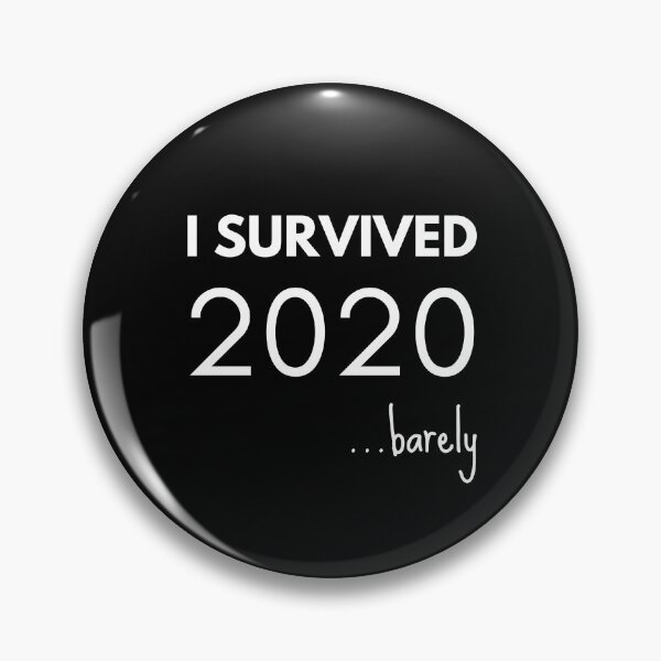 Item preview, I Survived 2020...barely designed and sold by Topical Supply Co..