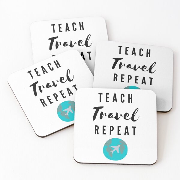 Item preview, Teach Travel Repeat designed and sold by passportpaige.