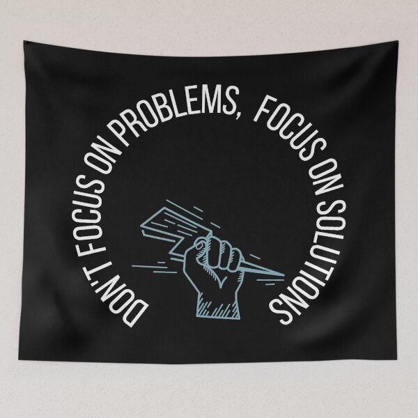 Item preview, Copy of Don't focus on problems focus on solutions designed and sold by FourNuns.