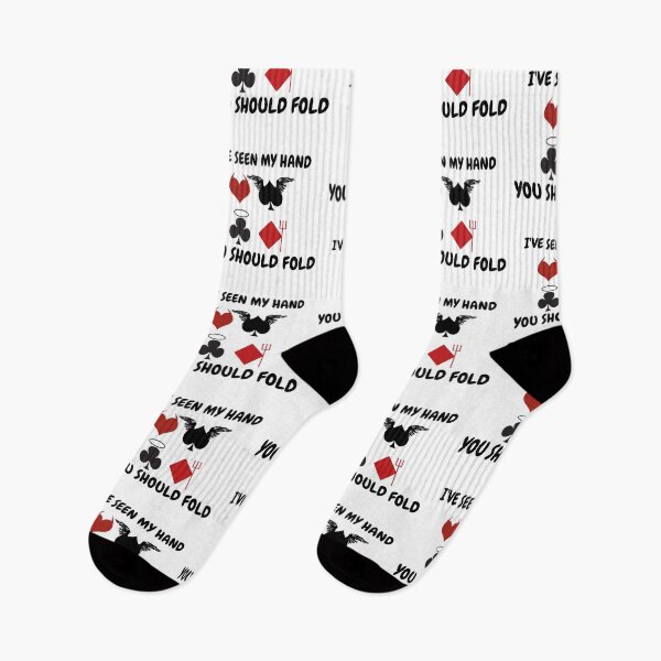Item preview, I've Seen My Hand You Should Fold Hearts Spades Clubs Diamonds designed and sold by LuckyKermit.
