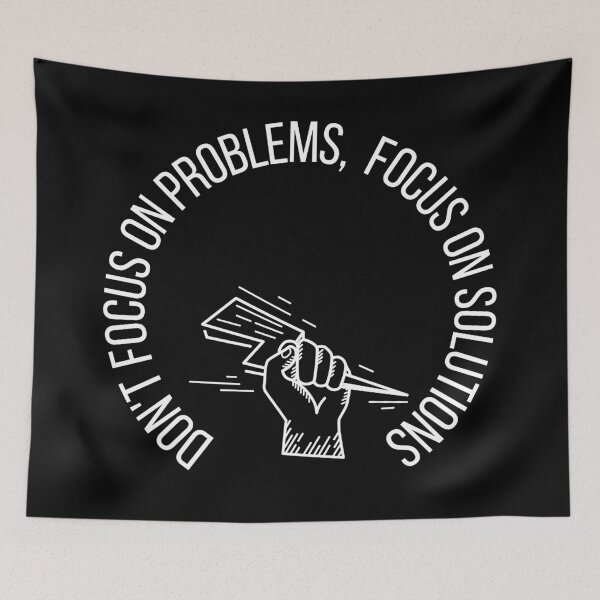Item preview,  Don't focus on problems focus on solutions designed and sold by FourNuns.