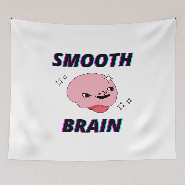 Item preview, SMOOTH BRAIN Wojak designed and sold by mommottix.