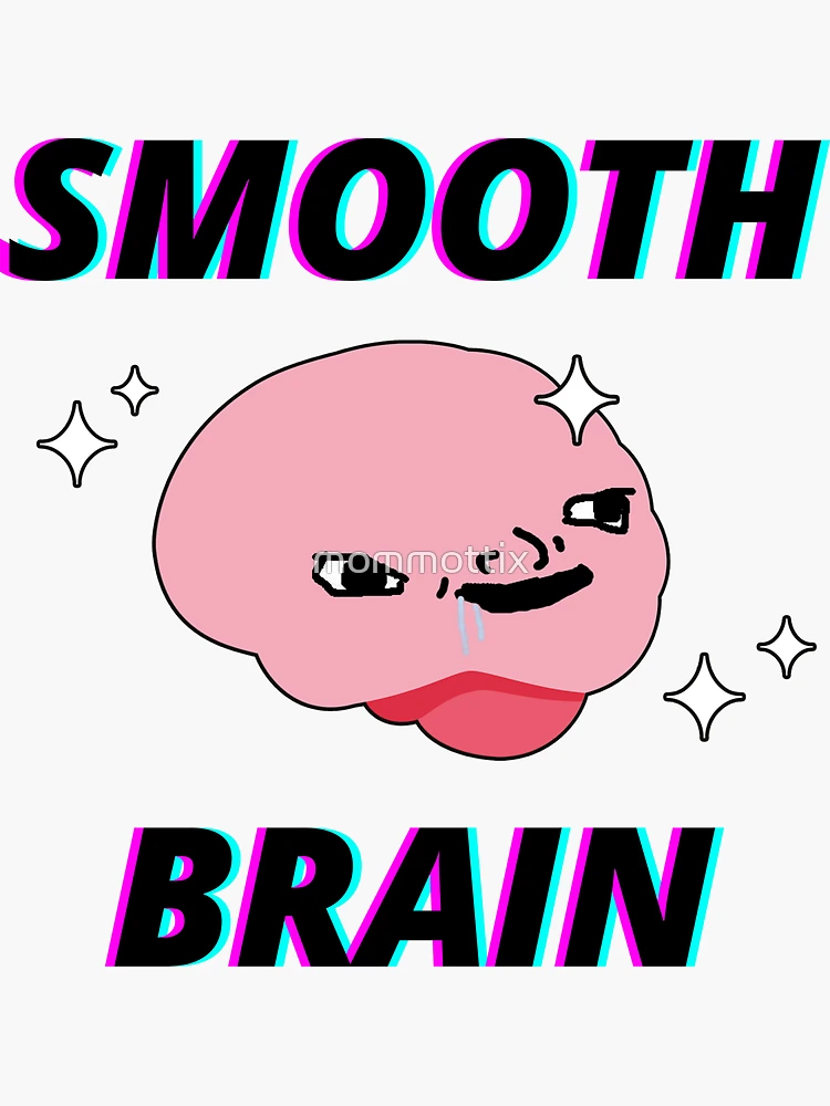 SMOOTH BRAIN Wojak Sticker for Sale by mommottix