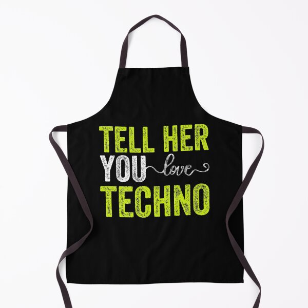 Artikelvorschau, Sag ihr, dass du Techno liebst entworfen und verkauft von FurioInc.