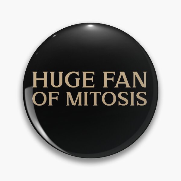 Item preview, Huge fan of Mitosis Biology Funny Gift Idea designed and sold by Christof  Hall.