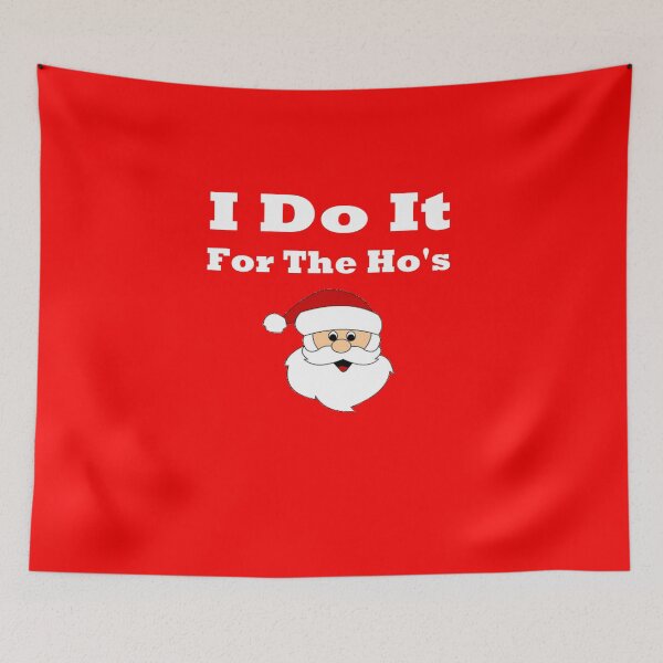 Item preview, I Do It For The Hos- Ugly Christmas designed and sold by CoolApparelShop.