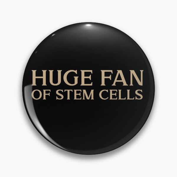 Item preview, Huge fan of Stem Cells Biology Funny Gift Idea designed and sold by Christof  Hall.