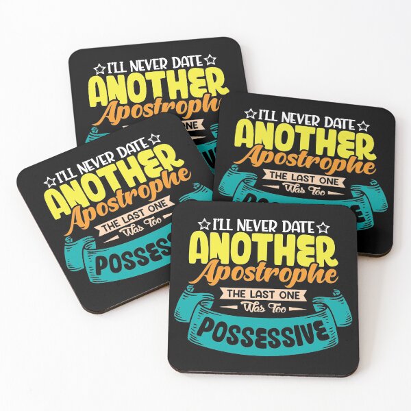 Item preview, Ill never date another apostrophe writing design designed and sold by Grinover.