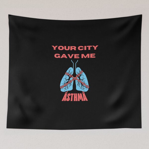 Item preview, Your City Gave Me Asthma designed and sold by TrendingTees4u.