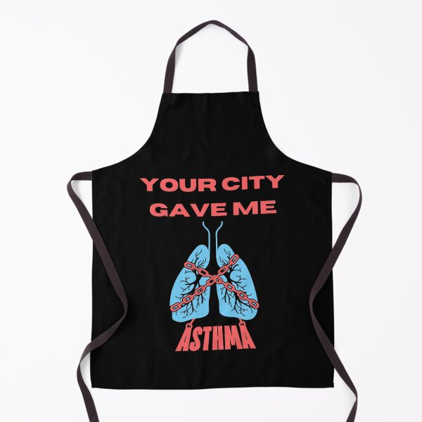 Item preview, Your City Gave Me Asthma designed and sold by TrendingTees4u.