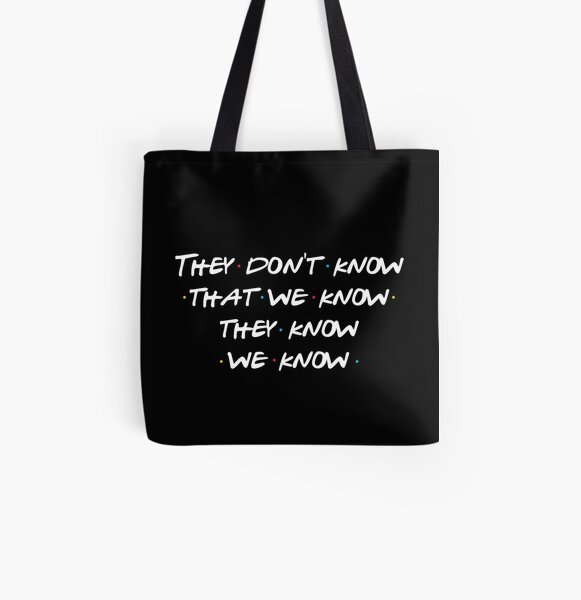 Ils ne savent pas que nous savons ... Tote bag doublé