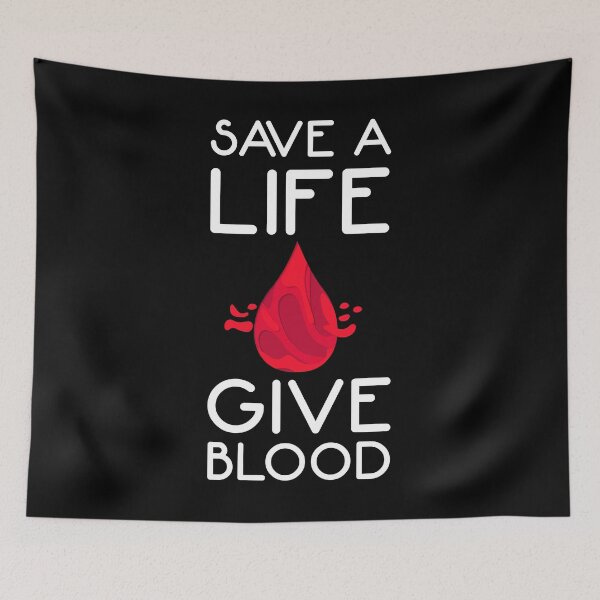 Item preview, Save a life give blood blood donation designed and sold by tbauernhoferbiz.