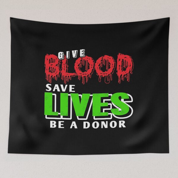Item preview, Give blood save lives be a donor designed and sold by tbauernhoferbiz.