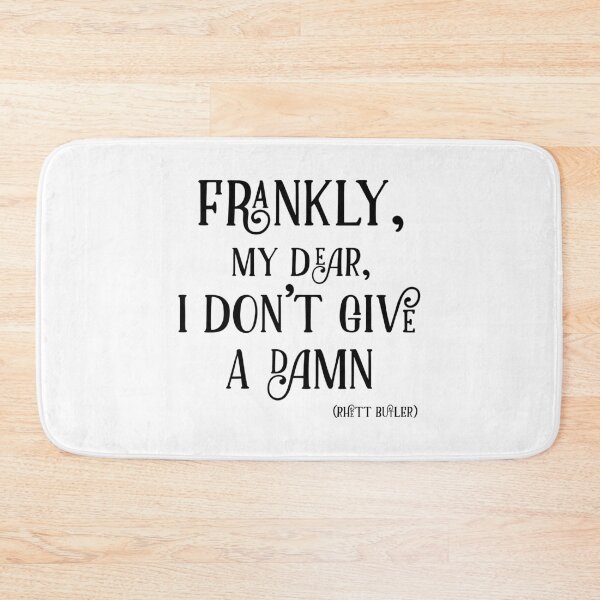 Item preview, Frankly, my dear, I don’t give a damn  designed and sold by keisthard.