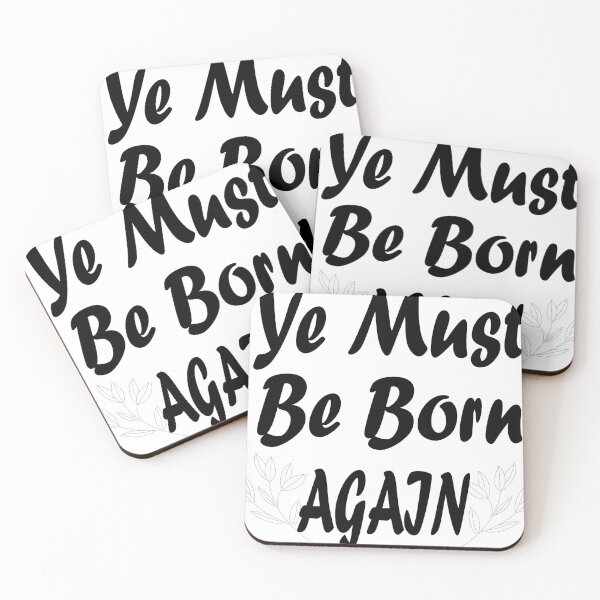 Item preview, Ye must be born again designed and sold by YOUR SHOP.