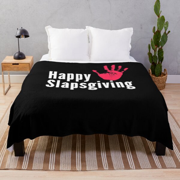Item preview, Happy Slapsgiving designed and sold by taddd.