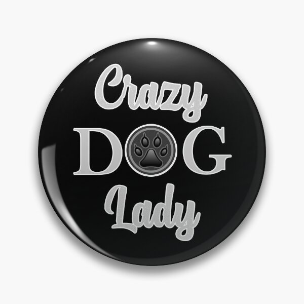 Item preview, Crazy Dog Lady designed and sold by DELMEO.