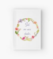 Cuaderno de tapa dura Just One More Chapter - Flower Wreath
