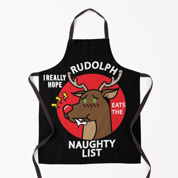 Item preview, I HOPE RUDOLPH EATS THE NAUGHTY LIST designed and sold by Rboss.