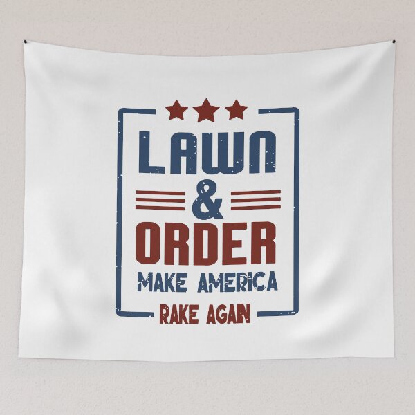 Item preview, lawn and order - make america rake again - four seasons landscaping designed and sold by Funny Tee.