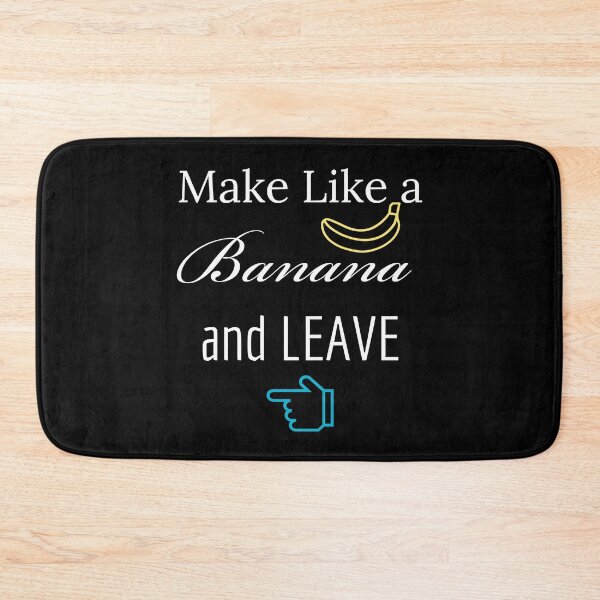 Item preview, Slightly Wrong  - Make like a Banana and leave designed and sold by Brat-Cat-Shirts.