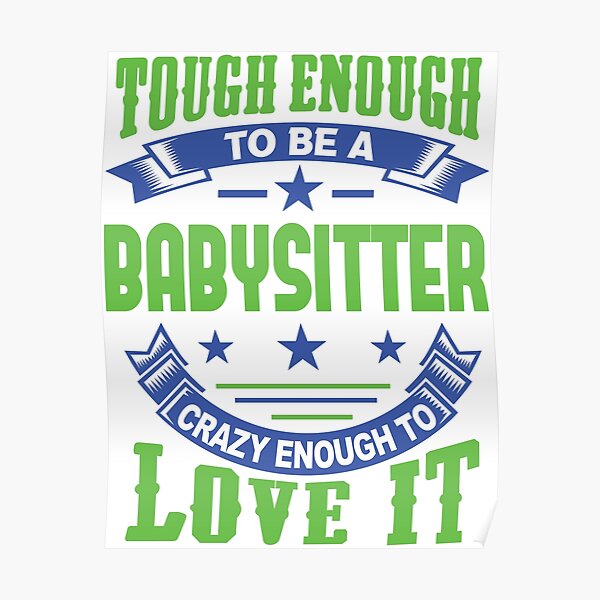 Babysitter Posters Redbubble