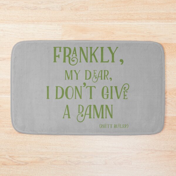 Item preview, Frankly, my dear, I don’t give a damn  designed and sold by keisthard.