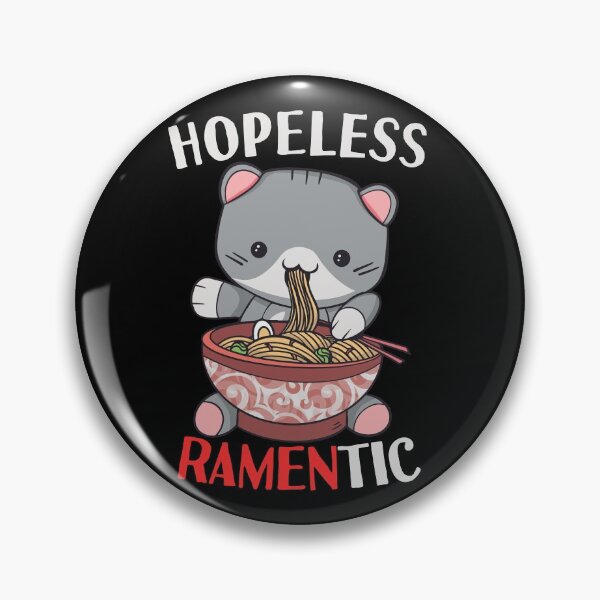 Item preview, Hopeless Ramentic designed and sold by Frosty1489.