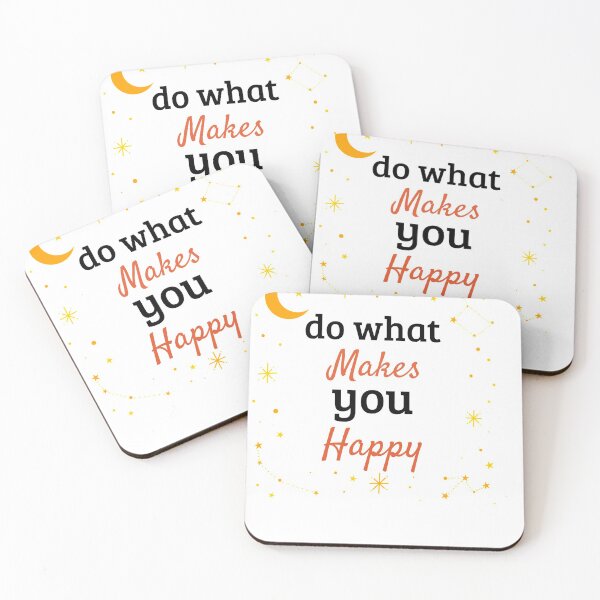 Item preview, do what makes you happy designed and sold by darikamc.
