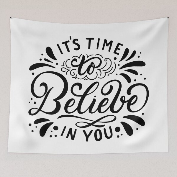 Item preview, It's time to Believe in Yourself designed and sold by Iconique Space.