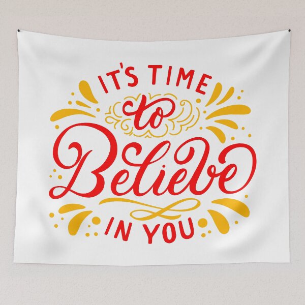 Item preview, It's time to believe in yourself designed and sold by Iconique Space.