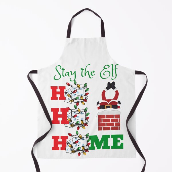 Item preview, Stay the Elf Ho Ho Home designed and sold by Spicy Chilli.