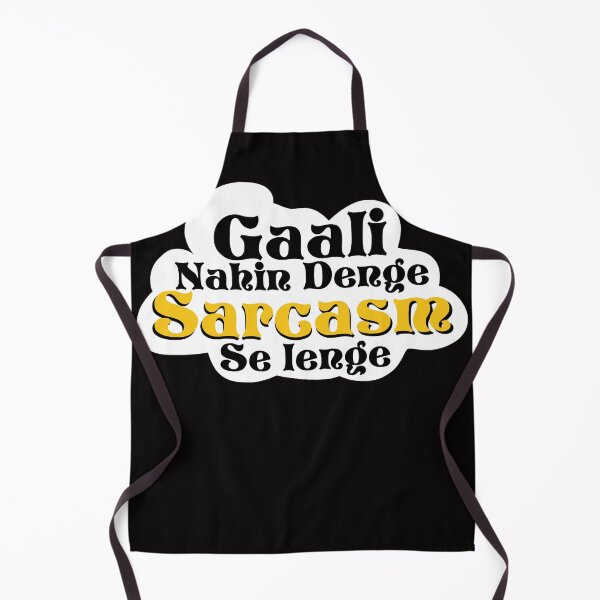 Item preview, Desi Hinglish Humor Gaali Nahin Denge Sarcasm Se Lenge designed and sold by creativepod.